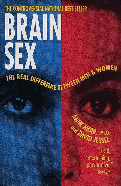 Joanna Flora The book cover "Brain Sex The Difference between Men & Women" by anne moir and david jessel